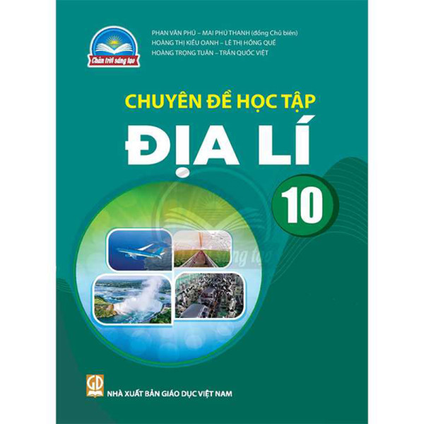 Chuyên đề học tập Địa lí 10 (CTST)
